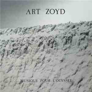 Art Zoyd - Musique Pour L'odyssee
