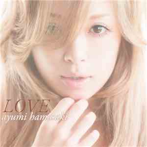 Ayumi Hamasaki - Love