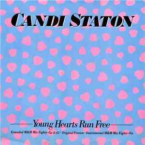 Candi Staton - Young Hearts Run Free