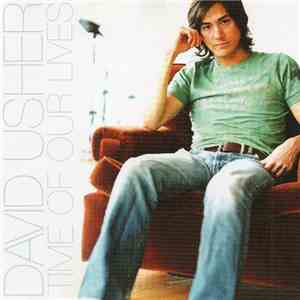 David Usher - Time Of Our Lives
