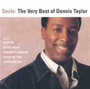 Dennis Taylor - Smile: The Very Best Of Dennis Taylor