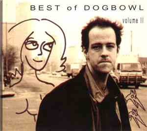 Dogbowl - Best Of Dogbowl - Volume II