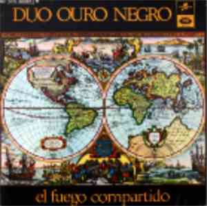 Duo Ouro Negro - El Fuego Compartido