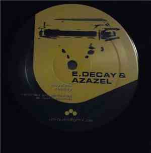 E.Decay & Azazel  - Phyzical Reality / Hard Enuff