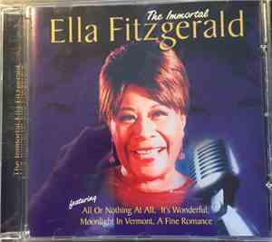 Ella Fitzgerald - The Immortal Ella Fitzgerald