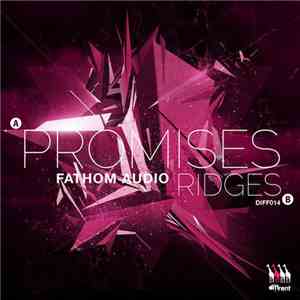 Fathom Audio - Promises / Ridges
