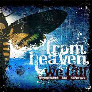 From Heaven We Fall - Appearances Are Deceptive