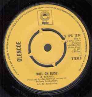 Glencoe - Roll On Bliss