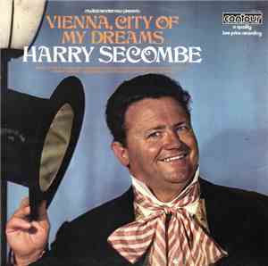 Harry Secombe - Vienna, City Of My Dreams