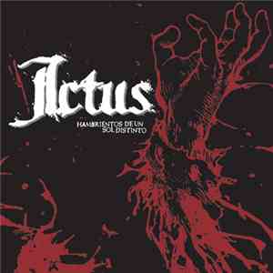 Ictus  - Hambrientos De Un Sol Distinto