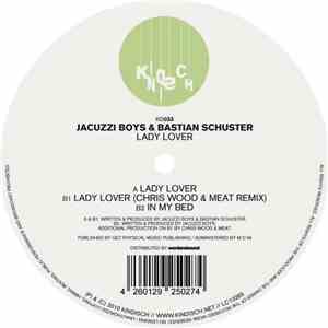 Jacuzzi Boys & Bastian Schuster - Lady Lover