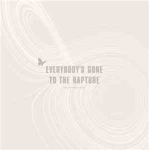 Jessica Curry - Everybody's Gone To The Rapture