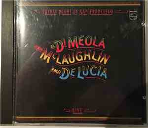 John McLaughlin, Al Di Meola, Paco De Lucía - Friday Night In San Francisco