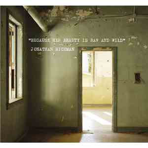 Jonathan Richman - Because Her Beauty Is Raw And Wild