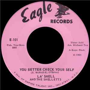 La' Shell And The Shelletts - You Better Check Your Self