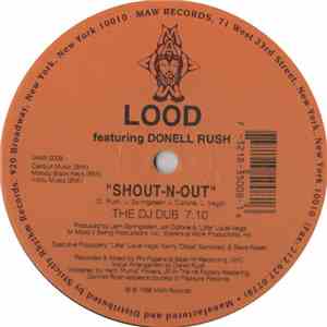 Lood Featuring Donell Rush - Shout-N-Out