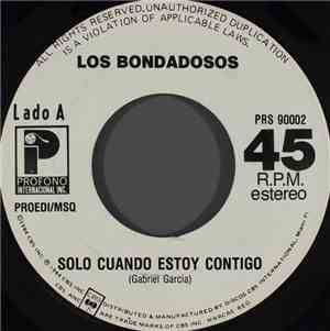Los Bondadosos - Solo Cuando Estoy Contigo
