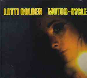 Lotti Golden - Motor-Cycle