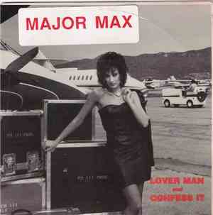 Major Max  - Lover Man / Confess It