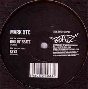 Mark XTC - Rollin' Beatz / Keys