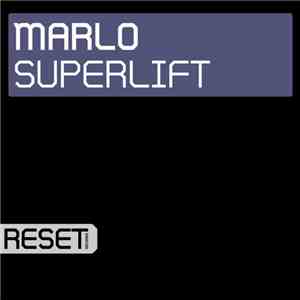 MaRLo - Superlift