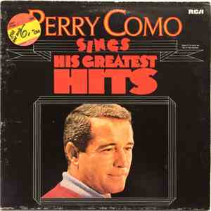 Perry Como - Sings His Greatest Hits