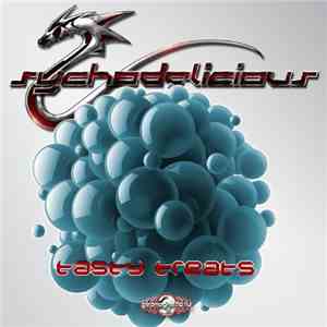 Sychodelicious - Tasty Treats