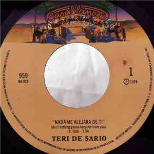 Teri De Sario - Nada Me Alejara De Ti = Ain't Nothing Gonna Keep Me From You