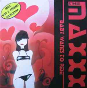 The Maxxx - Baby Wants To Ride