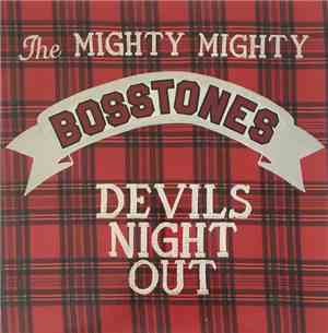 The Mighty Mighty Bosstones - Devils Night Out