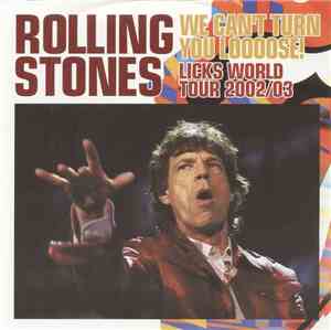 The Rolling Stones - We Can't Turn You Loooose!