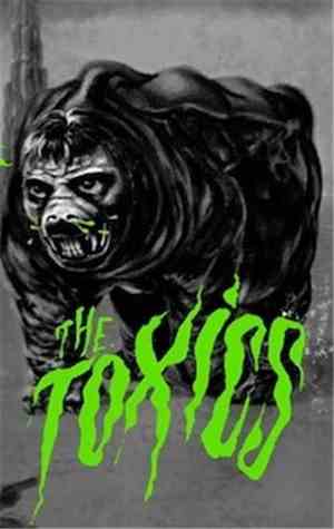 The Toxics - The Toxics