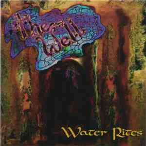 The Well - Water Rites