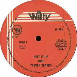 Trevor Sparks - Keep It Up / Wings Of Love