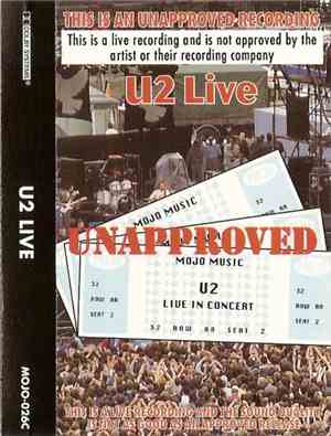 U2 - U2 Live - Unapproved