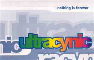 Ultracynic - Nothing Is Forever