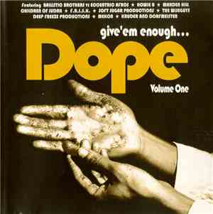 Various - Give 'em Enough Dope Volume One