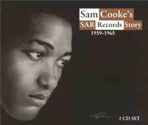 Various - Sam Cooke's SAR Records Story 1959 - 1965