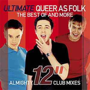 Various - Ultimate Queer As Folk - Almighty 12