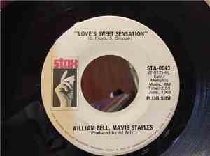 William Bell, Mavis Staples - Love's Sweet Sensation / Strung Out