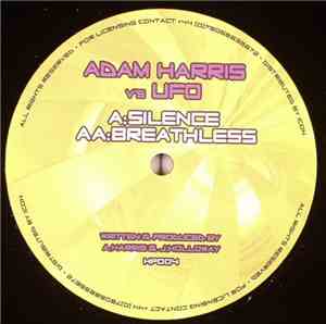 Adam Harris v's UFO - Silence / Breathless
