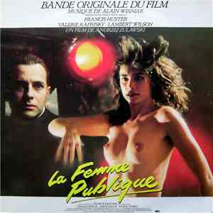 Alain Wisniak - La Femme Publique (Bande Originale Du Film)