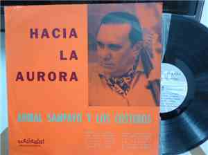 Anibal Sampayo - Hacia la Aurora