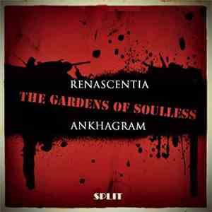 Ankhagram, Renascentia - The Gardens Of Soulless