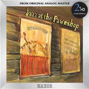 Arne Domnérus, Bengt Hallberg, Lars Erstrand, Georg Riedel, Egil Johansen - Jazz At The Pawnshop