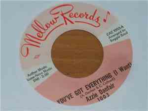 Azzie Danfair - You've Got Everything (I Want) / Don't Bother Me