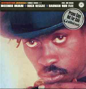 Beenie Man - Rock Reggae / Badman Nuh Flee