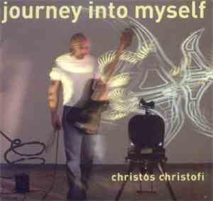 Christos Christofi  - Journey Into Myself