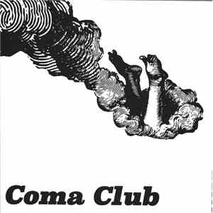 Coma Club  - Coma Club
