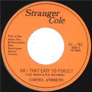 Cornel Andrews - Am I That Easy To Forget